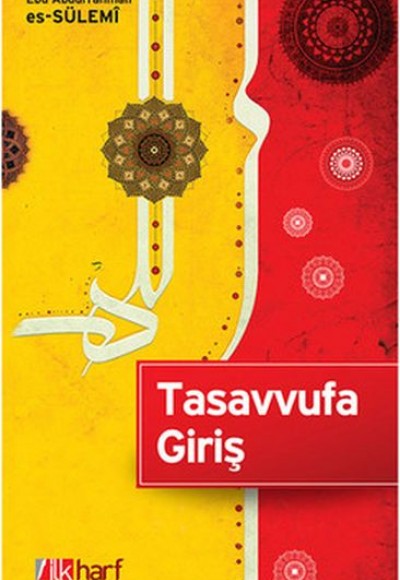 Tasavvufa Giriş Tasavvufa Giriş