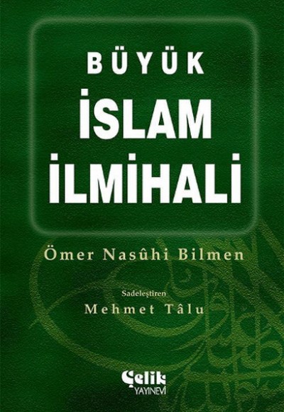 Büyük İslam İlmihali Büyük İslam İlmihali
