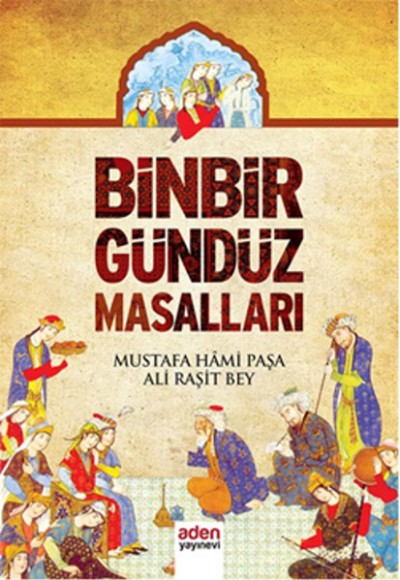 Binbir Gündüz Masalları Binbir Gündüz Masalları