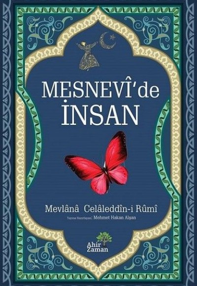 Mesnevi’de İnsan Mesnevi’de İnsan