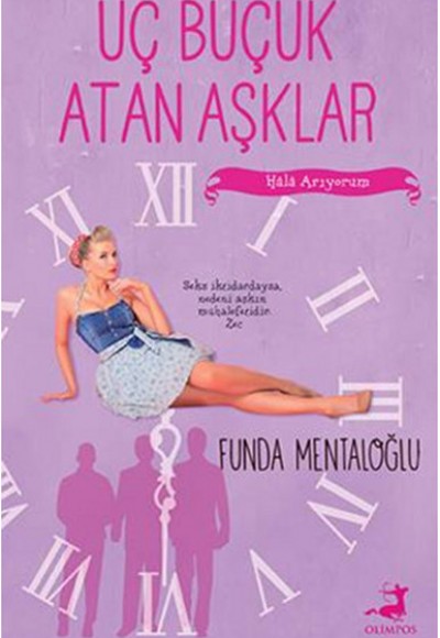 Üç Buçuk Atan Aşklar Üç Buçuk Atan Aşklar
