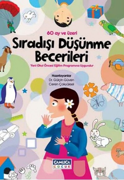 Sıradışı Düşünme Becerileri (60 ay ve üzeri) Sıradışı Düşünme Becerileri (60 ay ve üzeri)