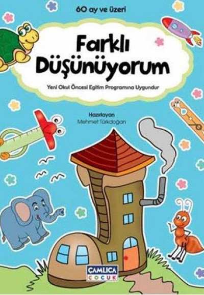 Farklı Düşünüyorum (60 ay ve üzeri) Farklı Düşünüyorum (60 ay ve üzeri)