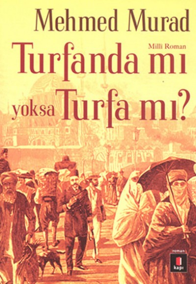 Turfanda mı yoksa Turfa mı? Turfanda mı yoksa Turfa mı?