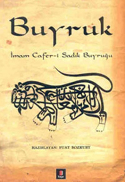 Buyruk İmam Cafer-i Sadık Buyruğu Buyruk İmam Cafer-i Sadık Buyruğu