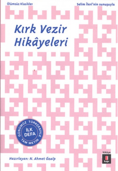 Kırk Vezir Hikayeleri Kırk Vezir Hikayeleri