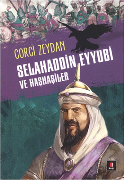 Selahaddin Eyyubi ve Haşhaşiler Selahaddin Eyyubi ve Haşhaşiler