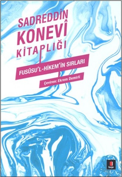 Füsüsul Hikemin Sırları Füsüsul Hikemin Sırları