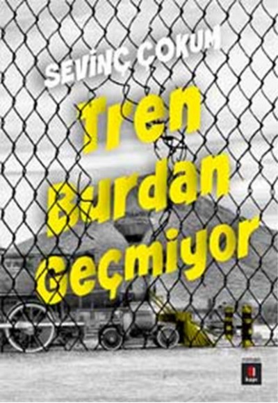 Tren Burdan Geçmiyor Tren Burdan Geçmiyor