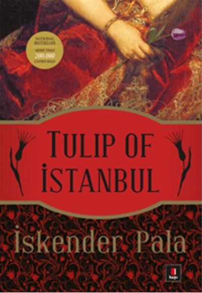 Tulip Of İstanbul Tulip Of İstanbul