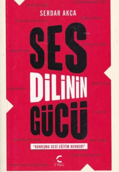Ses Dilinin Gücü Ses Dilinin Gücü