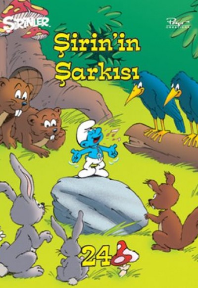 Şirinler 24 - Şirin'in Şarkısı (Ciltli)