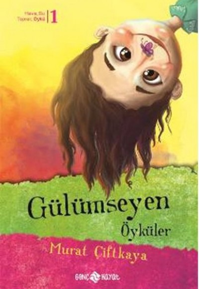 Gülümseyen Öyküler Gülümseyen Öyküler