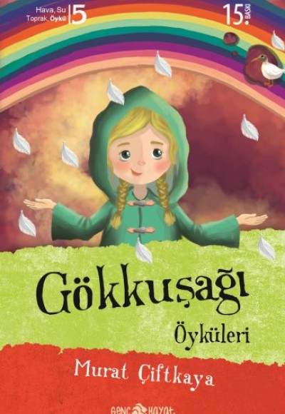 Gökkuşağı Öyküleri Gökkuşağı Öyküleri