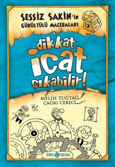 Sessiz Sakin'in Gürültülü Maceraları 02 - Dikkat İcat Çıkabilir! (Ciltli) Sessiz Sakin'in Gürültülü Maceraları 02 - Dikkat İcat Çıkabilir! (Ciltli)