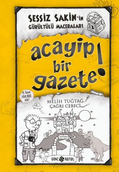 Sessiz Sakin'in Gürültülü Maceraları 03 - Acayip Bir Gazete! (Ciltli) Sessiz Sakin'in Gürültülü Maceraları 03 - Acayip Bir Gazete! (Ciltli)