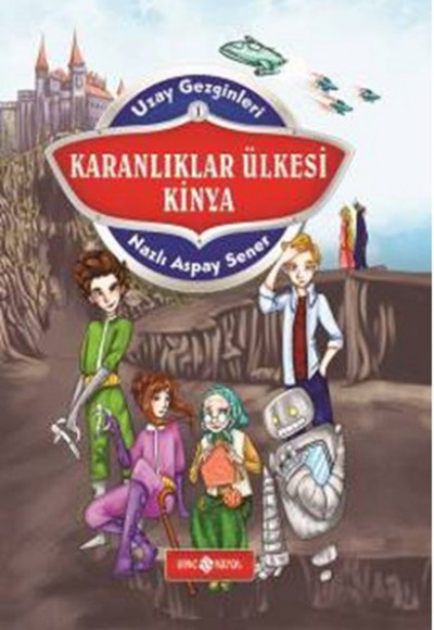 Karanlıklar Ülkesi Kinya / Uzay Gezginleri 1 Karanlıklar Ülkesi Kinya / Uzay Gezginleri 1
