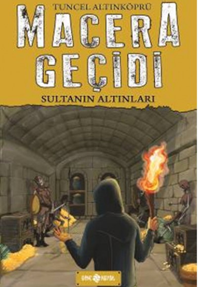 Macera Geçidi 5 - Sultanın Altınları Macera Geçidi 5 - Sultanın Altınları