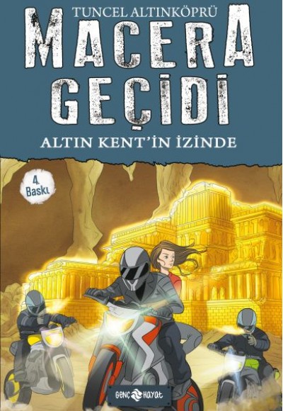Macera Geçidi 10 - Altın Kent'in İzinde Macera Geçidi 10 - Altın Kent'in İzinde