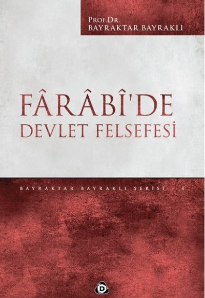 Farabide Devlet Felsefesi Farabide Devlet Felsefesi