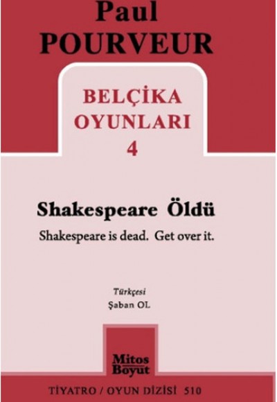 Belçika Oyunları 4 / Shakespeare Öldü Belçika Oyunları 4 / Shakespeare Öldü