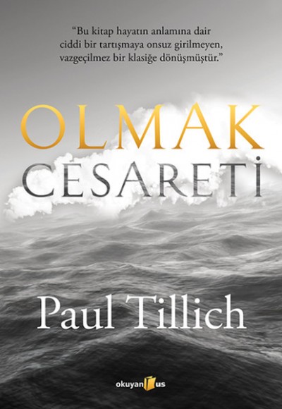 Olmak Cesareti Olmak Cesareti