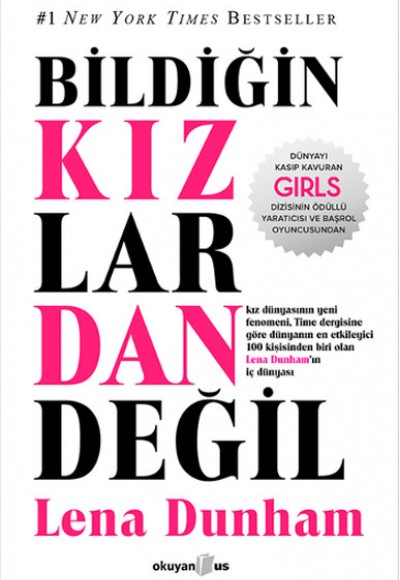 Bildiğin Kızlardan Değil Bildiğin Kızlardan Değil