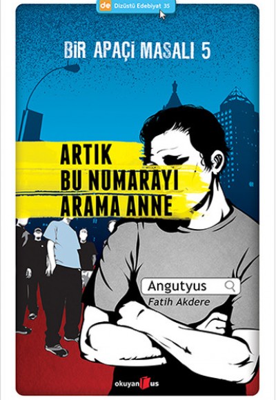 Bir Apaçi Masalı 5 - Artık Bu Numarayı Arama Anne Bir Apaçi Masalı 5 - Artık Bu Numarayı Arama Anne
