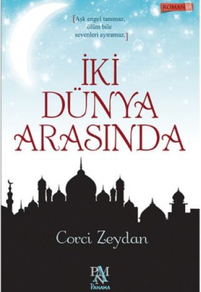İki Dünya Arasında İki Dünya Arasında