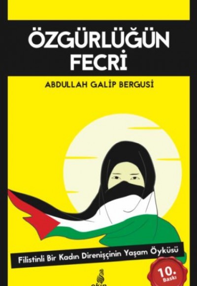 Özgürlüğün Fecri Özgürlüğün Fecri