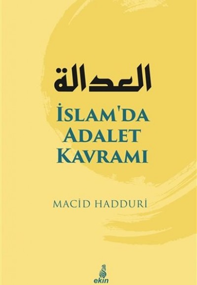 İslam'da Adalet Kavramı İslam'da Adalet Kavramı