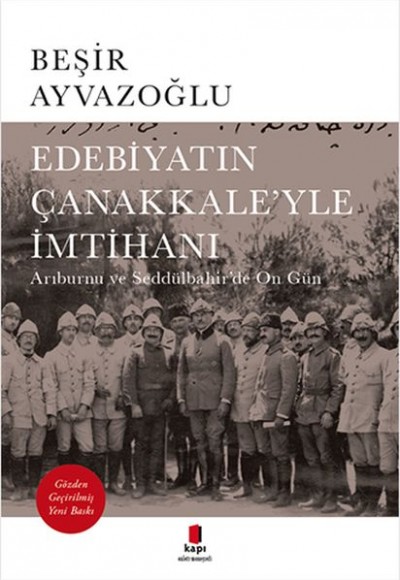 Edebiyatın Çanakkaleyle İmtihanı Edebiyatın Çanakkaleyle İmtihanı