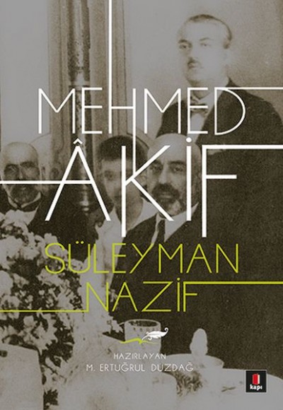 Mehmed Âkif Mehmed Âkif