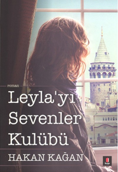 Leylayı Sevenler Kulübü Leylayı Sevenler Kulübü