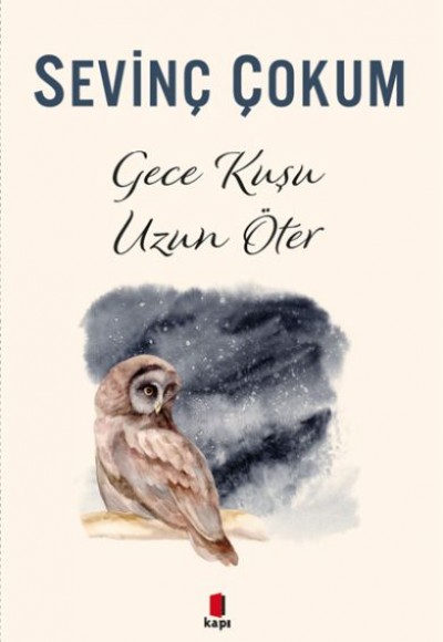 Gece Kuşu Uzun Öter Gece Kuşu Uzun Öter