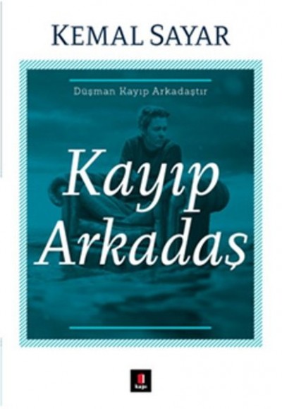 Kayıp Arkadaş Kayıp Arkadaş