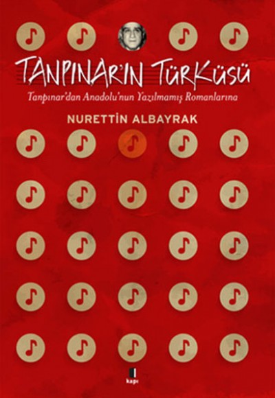 Tanpınar'ın Türküsü Tanpınar'ın Türküsü