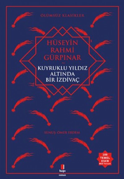 Kuyruklu Yıldız Altında Bir İzdivaç Kuyruklu Yıldız Altında Bir İzdivaç