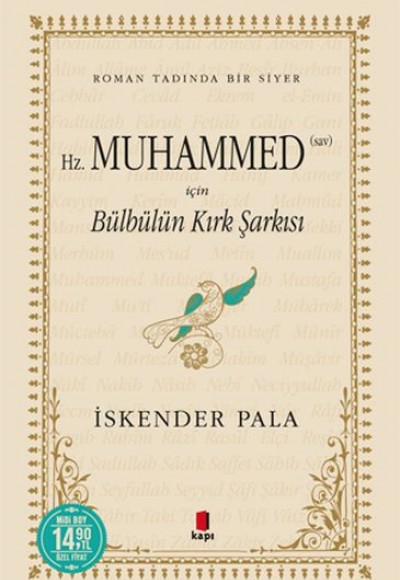 Hz. Muhammed (sav) İçin Bülbülün Kırk Şarkısı (Midi Boy) Hz. Muhammed (sav) İçin Bülbülün Kırk Şarkısı (Midi Boy)