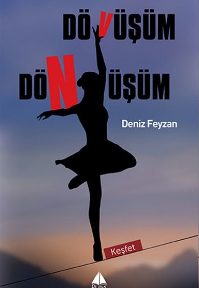 Dövüşüm Dönüşüm Dövüşüm Dönüşüm
