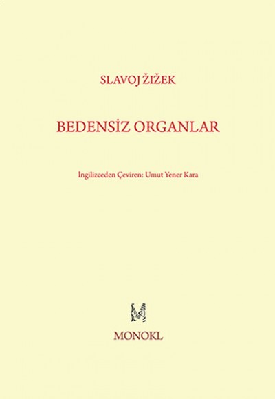 Bedensiz Organlar Bedensiz Organlar