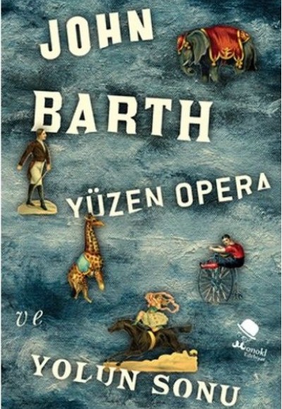 Yüzen Opera ve Yolun Sonu Yüzen Opera ve Yolun Sonu