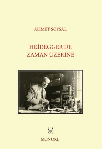 Heideggerde Zaman Üzerine Heideggerde Zaman Üzerine