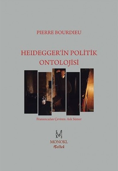 Heidegger'in Politik Ontolojisi Heidegger'in Politik Ontolojisi