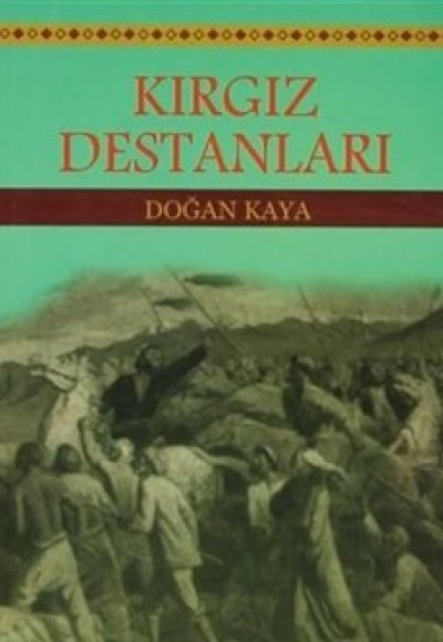 Kırgız Destanları Kırgız Destanları