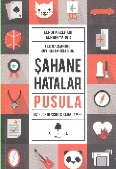 Şahane Hatalar Pusula Şahane Hatalar Pusula