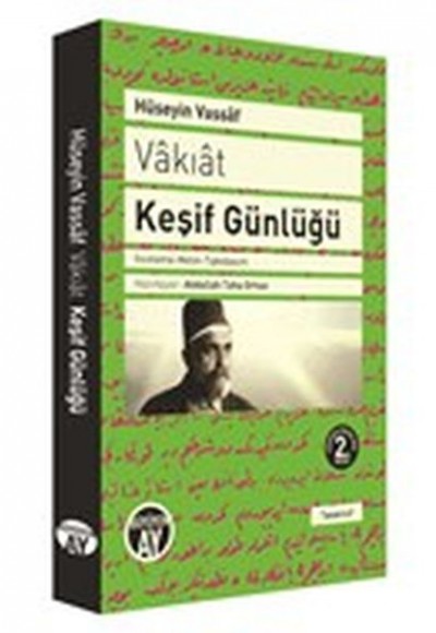Vakıat Keşif Günlüğü Vakıat Keşif Günlüğü