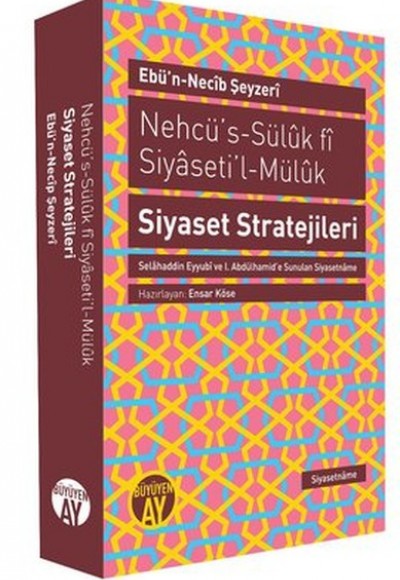Nehcü's-Süluk fi Siyaseti'l-Müluk Siyaset Stratejileri Nehcü's-Süluk fi Siyaseti'l-Müluk Siyaset Stratejileri