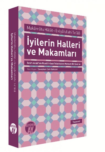 İyilerin Halleri ve Makamları İyilerin Halleri ve Makamları