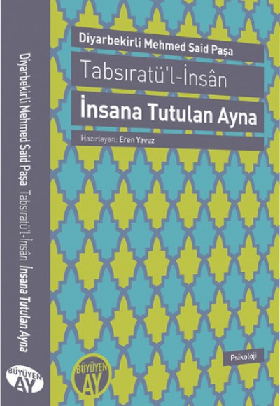 İnsana Tutulan Ayna - Tabsıratü'l-İnsan İnsana Tutulan Ayna - Tabsıratü'l-İnsan